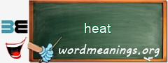 WordMeaning blackboard for heat